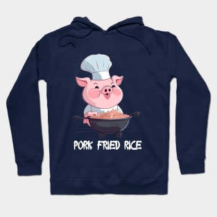 Pork Fried Rice! Hoodie